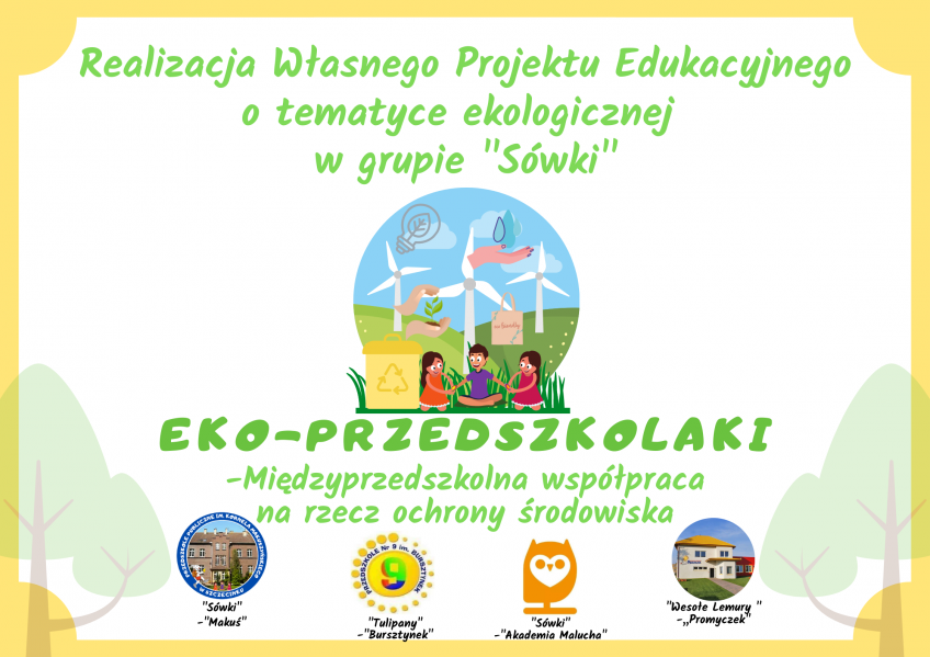 ”EKO- Przedszkolaki” – projekt ekologiczny