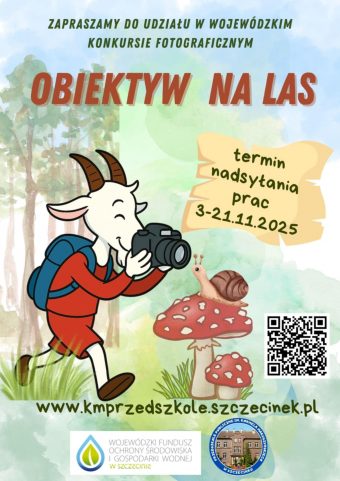 Wojewódzki Konkurs Fotograficzny „Obiektyw na las”